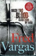 Wash This Blood Clean from My Hand (Vargas Fred)(Paperback)