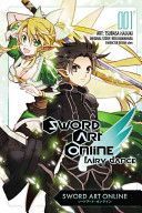 Sword Art Online: Fairy Dance, Vol. 1 (Manga) (Kawahara Reki)(Paperback)