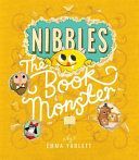 Nibbles: The Book Monster (Yarlett Emma)(Paperback)