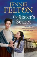 Sister's Secret - A gripping, moving saga of love, lies and family (Felton Jennie)(Paperback / softback)