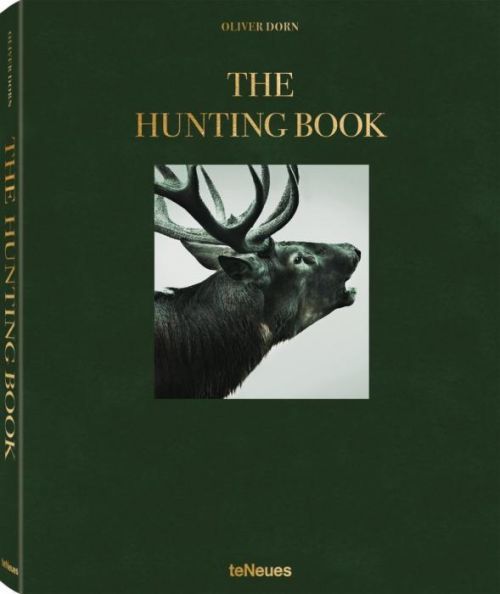 The Hunting Book, English version (Dorn Oliver)(Pevná vazba)(v němčině)