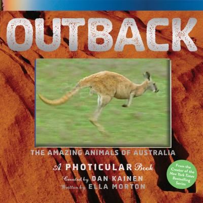 Outback - The Amazing Animals of Australia (Kainen Dan)(Pevná vazba)