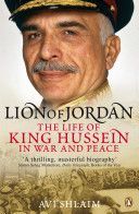 Lion of Jordan - The Life of King Hussein in War and Peace (Shlaim Avi)(Paperback)