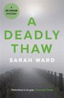 Deadly Thaw (Ward Sarah)(Paperback)