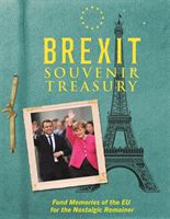 Brexit Souvenir Treasury (Goodwin Adam G)(Pevná vazba)