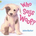 Who Says Woof? (Butler John)(Paperback)
