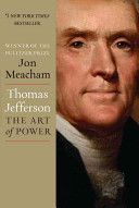 Thomas Jefferson - The Art of Power (Meacham Jon)(Pevná vazba)
