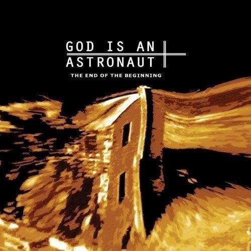 The End of the Beginning (God Is an Astronaut) (Vinyl / 12