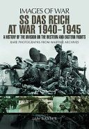 SS Das Reich at War 1939-1945 - History of the Division (Baxter Ian)(Paperback)