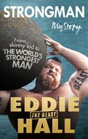 Strongman - My Story (Hall Eddie 'The Beast')(Paperback)