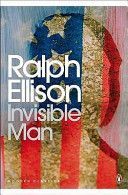 Invisible Man - Ellison Ralph