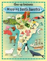 Mapping South America (Rockett Paul)(Paperback)