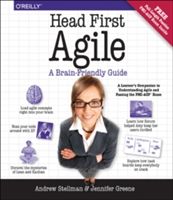 Head First Agile - A Brain-Friendly Guide to Agile and the PMI-ACP Certification (Stellman Andrew)(Paperback)