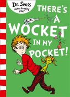 There's a Wocket in my Pocket (Dr. Seuss)(Paperback)
