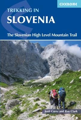 Slovene Mountain Trail - Slovenska planinska pot (Carey Justi)(Paperback / softback)
