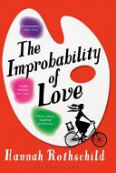 Improbability of Love (Rothschild Hannah)(Paperback)