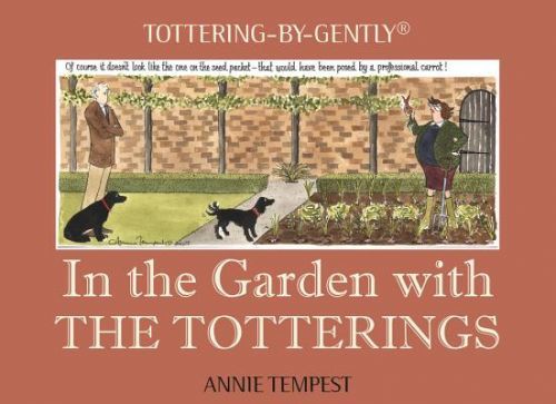 In the Garden with The Totterings (Tempest Annie)(Pevná vazba)