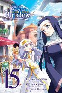 A Certain Magical Index, Vol. 15 (Manga) (Kamachi Kazuma)(Paperback / softback)