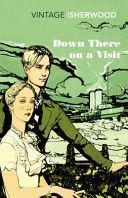 Down There on a Visit (Isherwood Christopher)(Paperback)