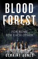 Blood Forest (Jones Geraint)(Paperback)