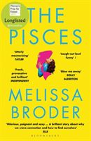 Pisces - LONGLISTED FOR THE WOMEN'S PRIZE FOR FICTION 2019 (Broder Melissa)(Paperback / softback)
