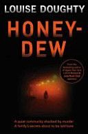 Honey-dew (Doughty Louise)(Paperback)