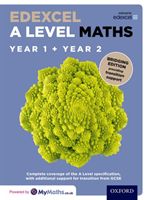 Edexcel A Level Maths: A Level: Edexcel A Level Maths Year 1 and 2 Combined Student Book: Bridging Edition (Bowles David)(Mixed media product)