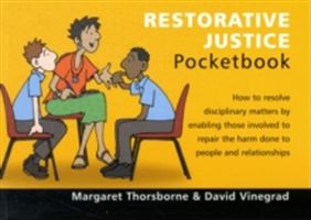 Restorative Justice Pocketbook (Thorsborne Margaret)(Paperback)