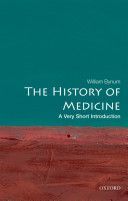 History of Medicine: A Very Short Introduction (Bynum William F.)(Paperback)