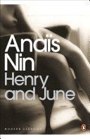 Henry and June - (From the Unexpurgated Diary of Anais Nin) (Nin Anais)(Paperback)