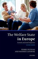 Welfare State in Europe - Economic and Social Perspectives (Pestieau Pierre (Professor of Economics University of Liege))(Paperback / softback)