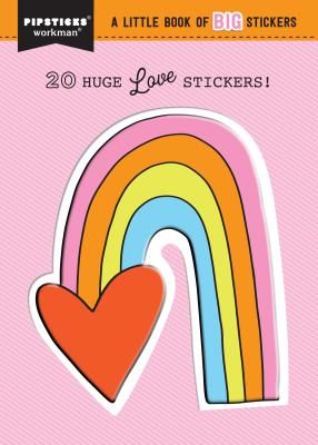 Little Book of Big Love Stickers (Pipsticks(r)+workman(r))(Pevná vazba)