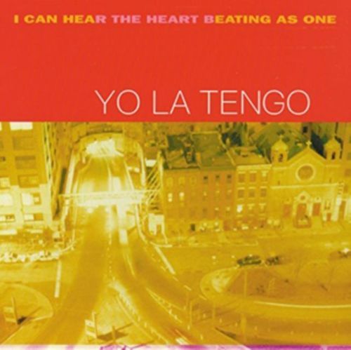 I Can Hear the Heart Beating As One (Yo La Tengo) (Vinyl / 12