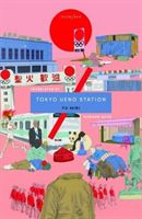 Tokyo Ueno Station (Miri Yu)(Paperback / softback)
