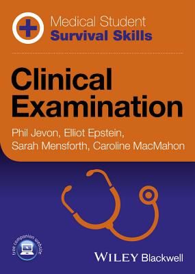 Medical Student Survival Skills - Clinical Examination (Jevon Philip)(Paperback / softback)