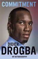 Commitment - My Autobiography (Drogba Didier)(Paperback)