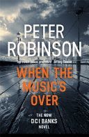 When the Music's Over - DCI Banks 23 (Robinson Peter)(Paperback)