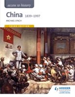 Access to History: China 1839-1997 (Lynch Michael)(Paperback)