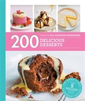 200 Delicious Desserts - Hamlyn All Colour Cookboo (Lewis Sara)(Paperback)