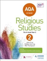 AQA A-level Religious Studies Year 2 (Frye John)(Paperback)