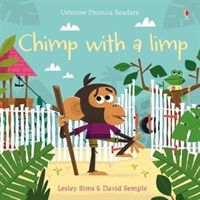 Chimp with a Limp (Sims Lesley)(Paperback)