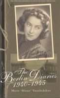 Berlin Diaries, 1940-45 (Vassiltchikov Marie)(Paperback)