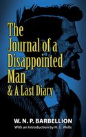 Journal of a Disappointed Man - & A Last Diary (Barbellion W. N. P.)(Paperback)