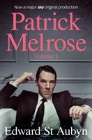Patrick Melrose Volume 1 - Never Mind, Bad News and Some Hope (St Aubyn Edward)(Paperback)