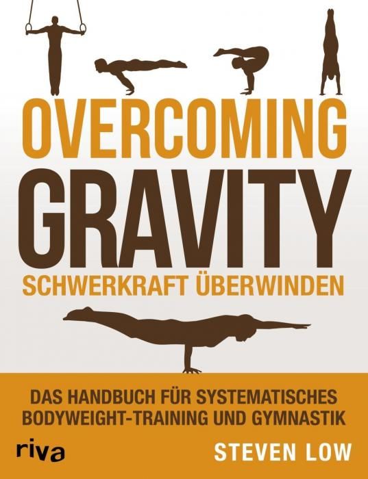 Overcoming Gravity - Schwerkraft berwinden (Low Steven)(Paperback)(v němčině)
