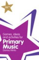 Classroom Gems - Games, Ideas and Activities for Primary Music (Minto Donna)(Paperback)