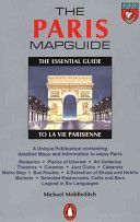 Paris Mapguide - The Essential Guide to La Vie Parisienne (Middleditch Michael)(Paperback)