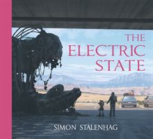 Electric State (Stalenhag Simon)(Pevná vazba)
