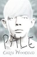 Pale (Wooding Chris)(Paperback)