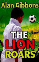 Lion Roars (Gibbons Alan)(Paperback)